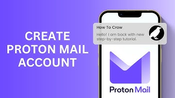 How to Create a Free Proton Mail Account