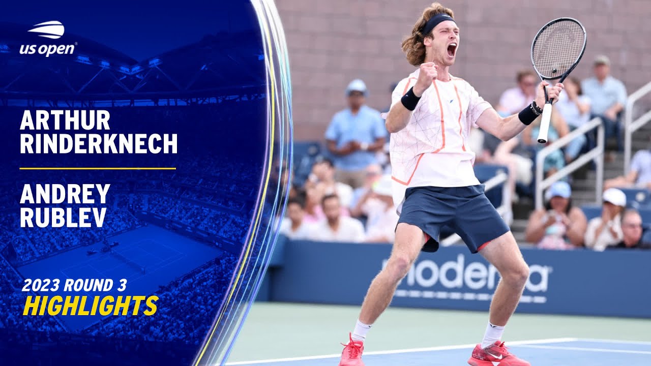 Arthur Rinderknech vs. Andrey Rublev Highlights | 2023 US Open Round 3