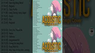 The Best Of OPM Acoustic Love Songs 2023 Playlist ️ Top Tagalog Acoustic Songs Cover Of All Time
