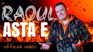 RAOUL - ASTA E | videoclip oficial 2023