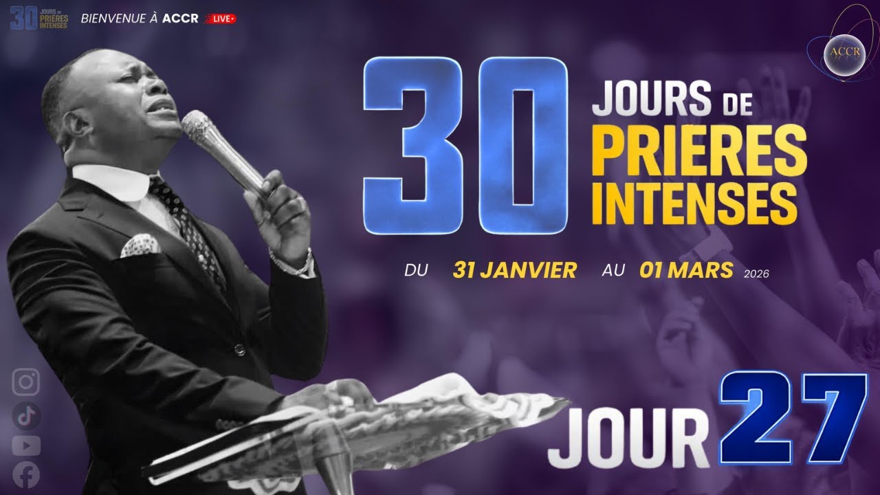 30 JOURS DE PRIÈRES - JOUR 27 I JEUDI 26 FÉVRIER 2026 I ÉVANGÉLISTE JP MAKANZU