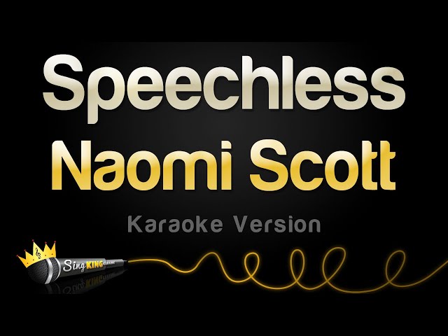 Naomi Scott - Speechless (Karaoke Version) class=