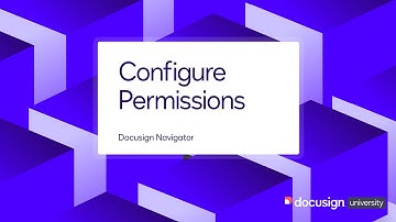 Docusign Navigator: Configure Permissions