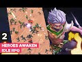 Heroes Awaken: Idle RPG - Gameplay Chapter 2 Walkthrough Tutorial (iOS, Android)