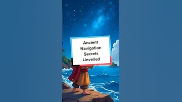 Ancient Navigation Secrets Unveiled🧭🌌🚢| #Navigation #Exploration #History #ancientwisdom #shorts #yt