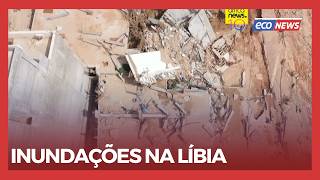 INUNDAÇÕES NA LÍBIA #EcoNews