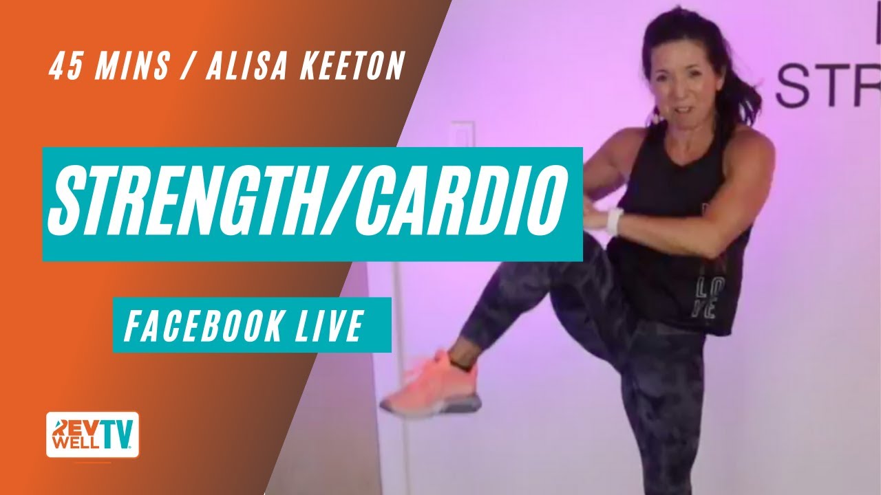 45 min Strength/Cardio WORKOUT with Alisa Keeton - YouTube