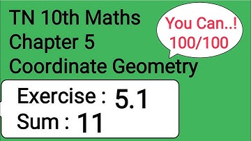 TN 10th Maths Chapter 5 Coordinate Geometry Exercise 5.1 Sum 11