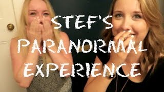 STEFS PARANORMAL EXPERIENCE! | BeautyCreep