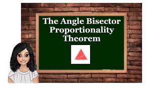 Angle Bisector Proportionality Theorem