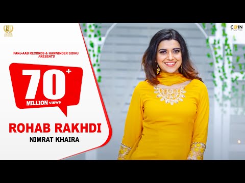 Nimrat Khaira - Rohab Rakhdi - #Video Song - Panj-aab Records | Preet Hundal | Latest Song 2020