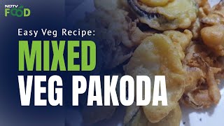 How To Make Mixed Veg Pakoda | Easy Mixed Veg Pakoda Recipe Video