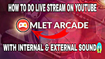 HOW TO DO LIVE STREAM WITH OMLET ARCADE + 😱INTERNAL AND EXTERNAL SOUND & ALL NEW SETTINGS 2020🔥.
