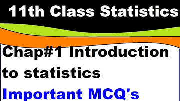 11th class statistics Chap1 important mcqs,Objective Questions, introdution to statistics ,1st year
