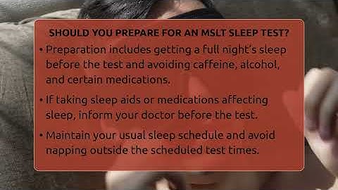 Should You Prepare For An MSLT Sleep Test? - Sleep Apnea Support Network