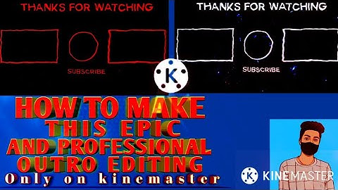 How To Make This epic and professional outro | editing only on kinemaster | TGM EDITZ