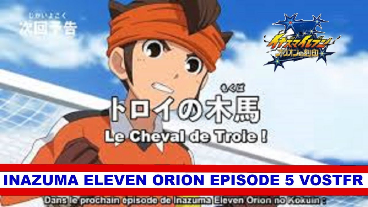 inazuma eleven orion epiosde 5 wiki