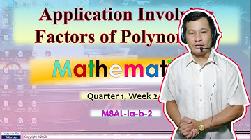 Solving Problems Involving Factors of Polynomials  MATH8 MELCs Q1W2