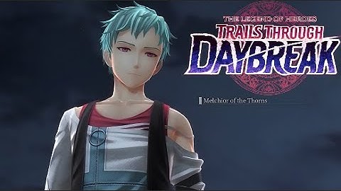 All Melchior cutscenes boss fight (English Dub): Trails through Daybreak