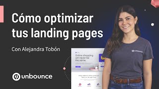 Optimiza tus landing pages con Unbounce