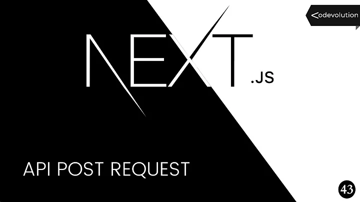 Next.js Tutorial - 43 - API POST Request