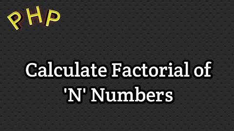 Calculate Factorial of number in php | calculate factorial in php using loop | php course in hindi