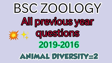 BSC ZOOLOGY|PREVIOUS YEAR QUESTION PAPERS|S2|kerala university|sure questions|