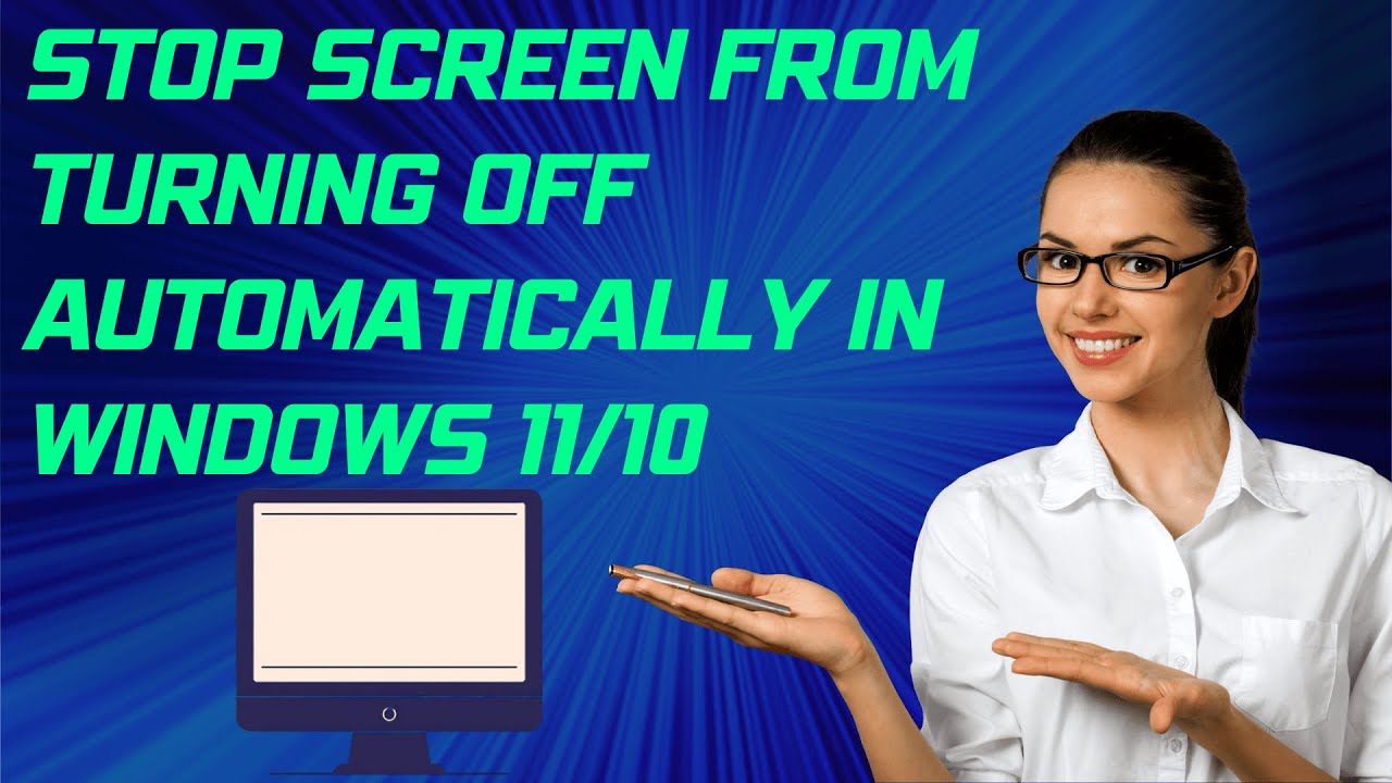 Stop Screen from Turning Off Automatically in Windows 11/10 - YouTube