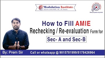 How to Fill AMIE Rechecking / Re-evaluation Form By Prem Sir | Best Institute For AMIE | 9015781999