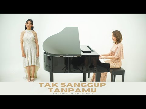 Antonia (Duo) – Tak Sanggup Tanpamu (Official Music Video)