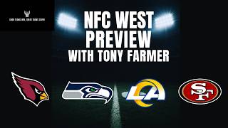 NFC West 2026 Preview, Predictions & Best Bets 💰 | ft. Tony Farmer
