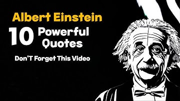 Albert Einstein: 10 Powerful Quotes | Dream Builder | #motivationalspeaker #alberteinstein