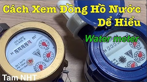 Hướng dẫn cách ghi chỉ số công tơ nước và tính tiền #Water meter #dong ho nuoc #Tinh tien nuoc #nuoc