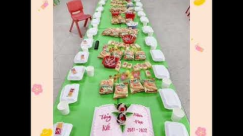 Tổng kết năm học 2021 2022 lớp 4B2 trường MN Đồng Sơn