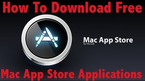 How To Download Mac App Store Applications For Free!