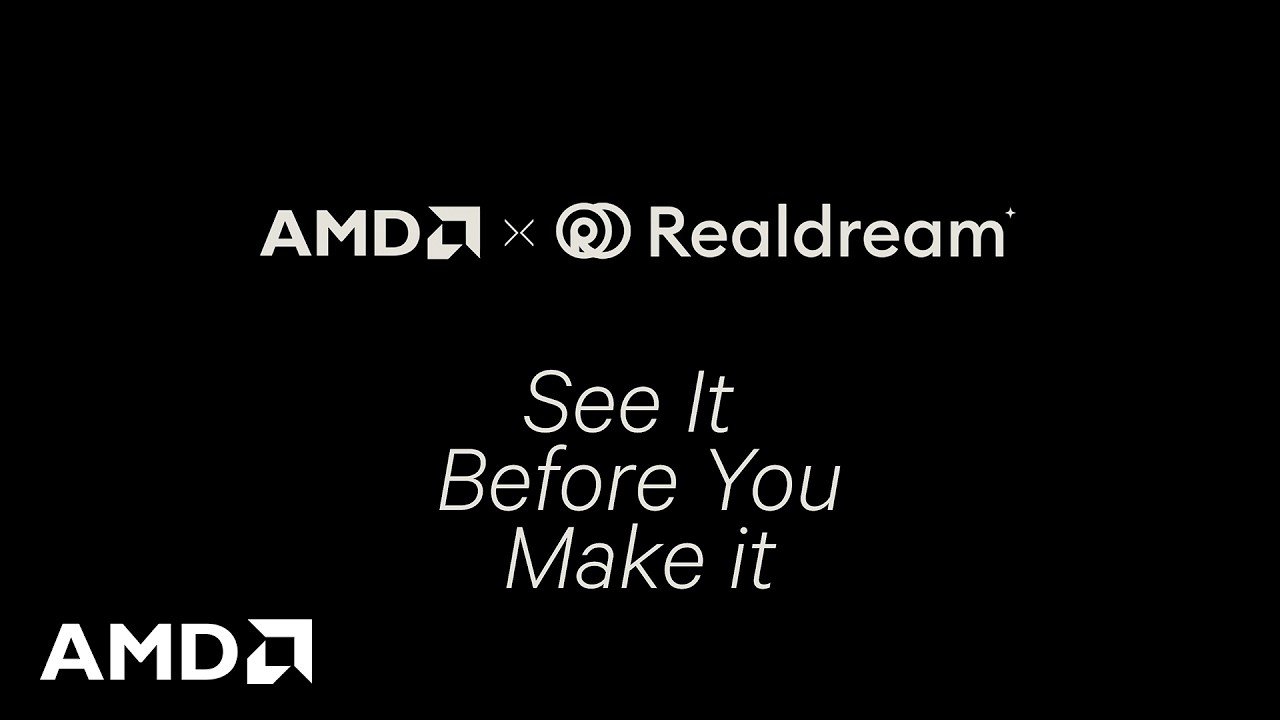 Innovation in Action: AMD + Realdream