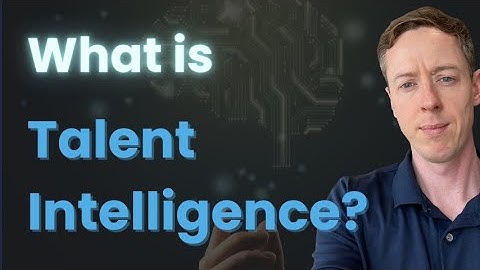 What is talent intelligence?