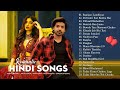 New Hindi Song 2022 | jubin nautiyal , arijit singh, Atif Aslam, Neha Kakkar , Shreya Ghoshal