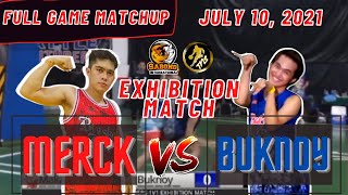 Merck vs Buknoy Basketball Matchup | July 10, 2021