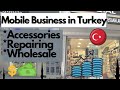 Mobile Shop Business in Turkey | Mobile & Laptop Repairing | Pakistani in Turkey | 2021