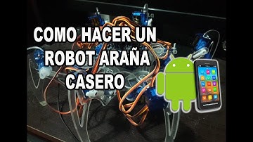 Como hacer un robot hexapodo casero parte 3