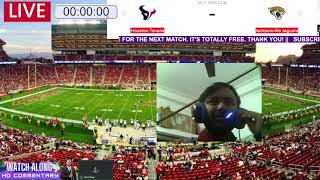 Jaguars vs Texans | NFL | Houston Texans vs Jacksonville Jaguars Live Watch Along