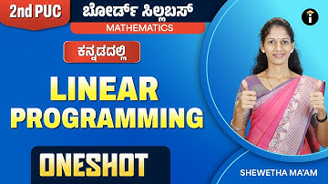 Linear Programming - 12 | One Shot | 2nd PUC Karnataka | Mathematics | Class 12 | In Kannada
