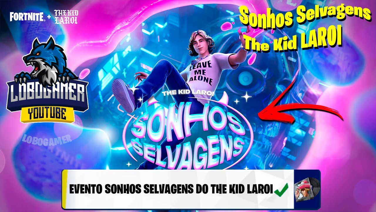 Fortnite Apresenta Sonhos Selvagens do The Kid LAROI