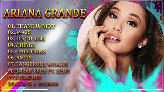 ArianaGrande Greatest Hit Full Album 2021 | Best Songs of ArianaGrande Playlist 2021