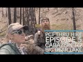 2019 pacific crest trail thru hike episode 5  cabazon to big bear lake featuring ibtat
