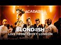 BLOND:ISH - Live from London (Abracadabra Full Set 2024)