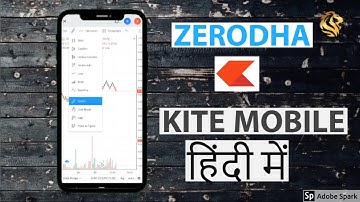 Zerodha kite demo in Hindi/ Zerodha Mobile app Tutorial हिंदी में Full tutorials 2020