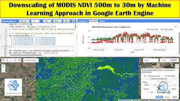 Downscaling of MODIS NDVI 500m to 30m by Machine Learning Approach in Google Earth Engine