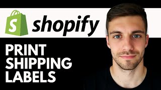How to Print Shipping Labels on Shopify 2026 (Order Fulfillment Guide)